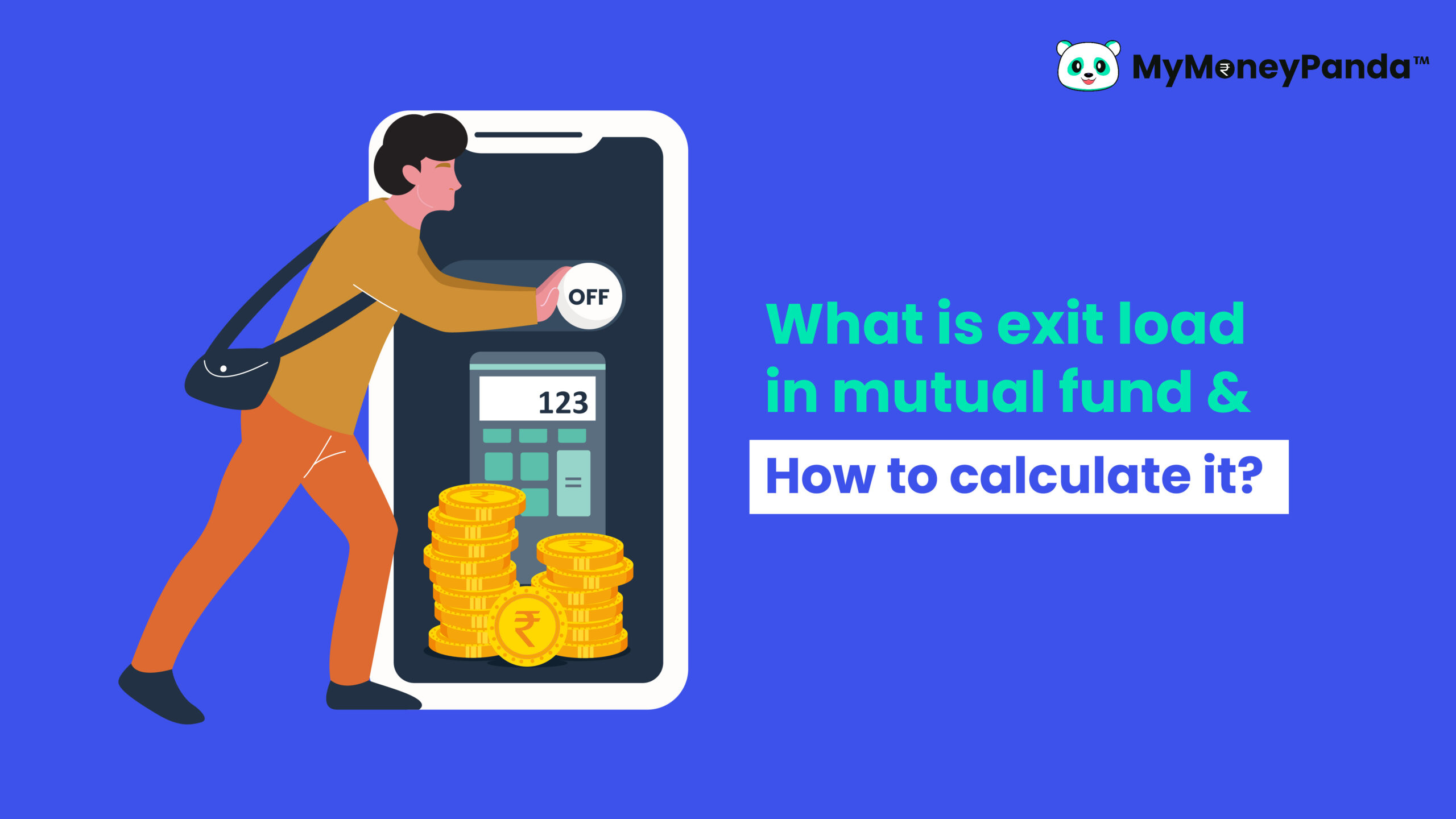 What is Exit Load in Mutual Fund & How to Calculate It?