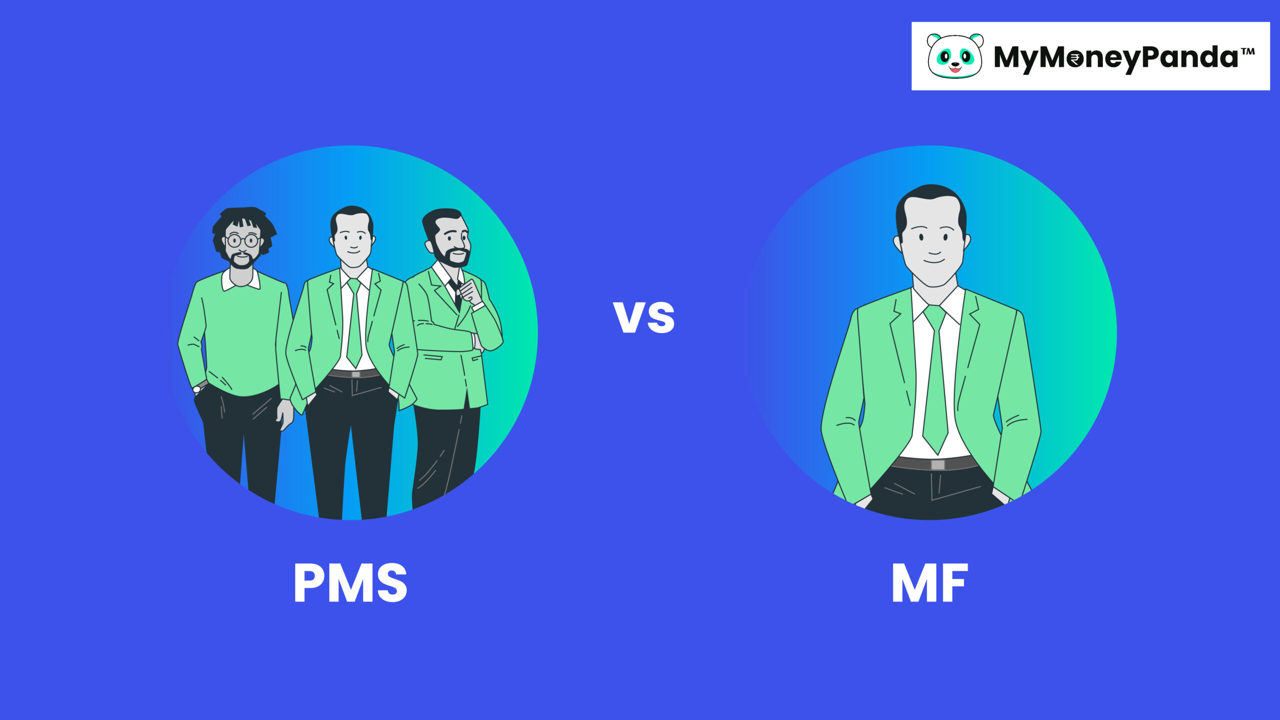 PMS Vs MFs