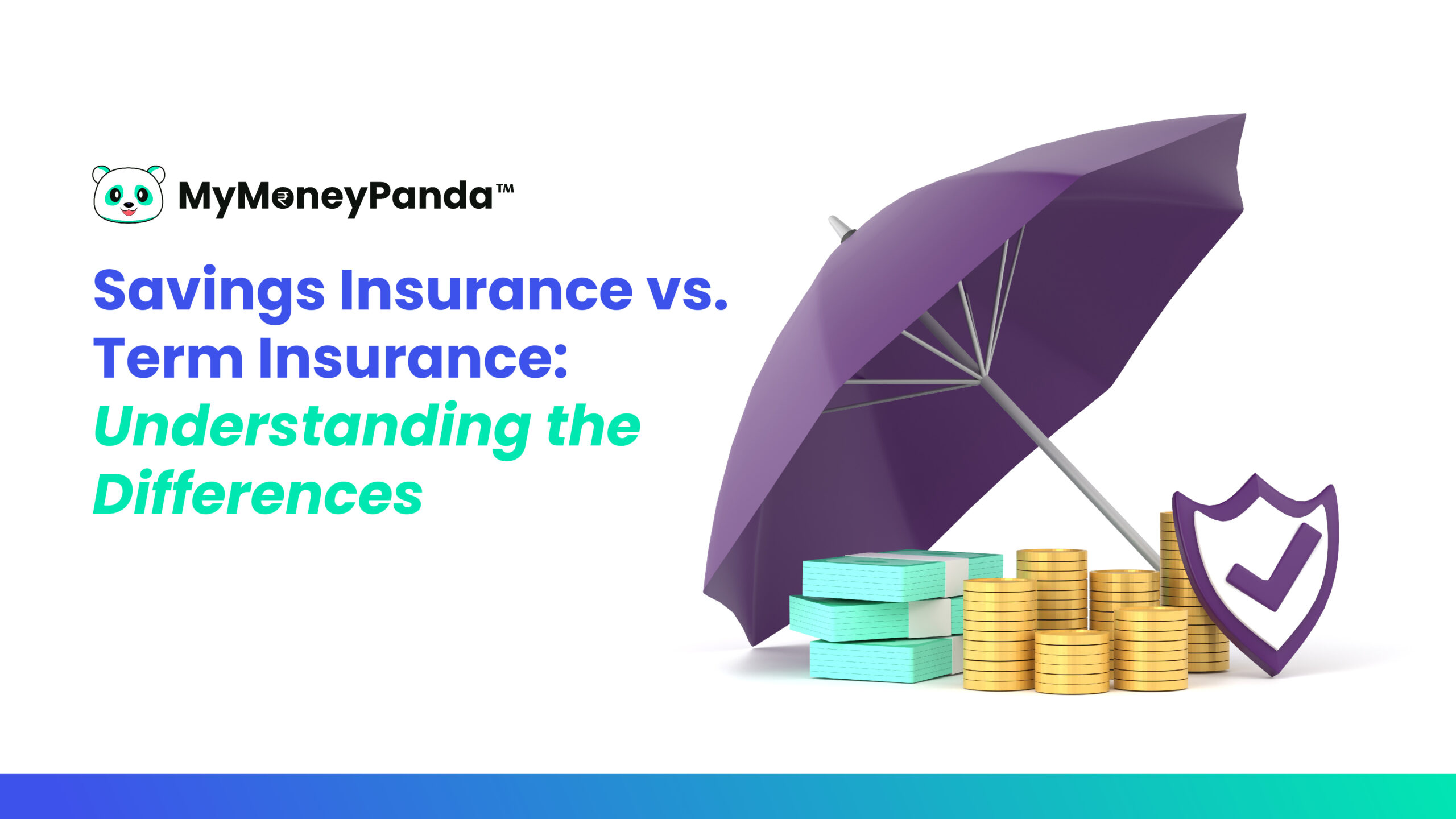 Savings Insurance Vs Term Insurance