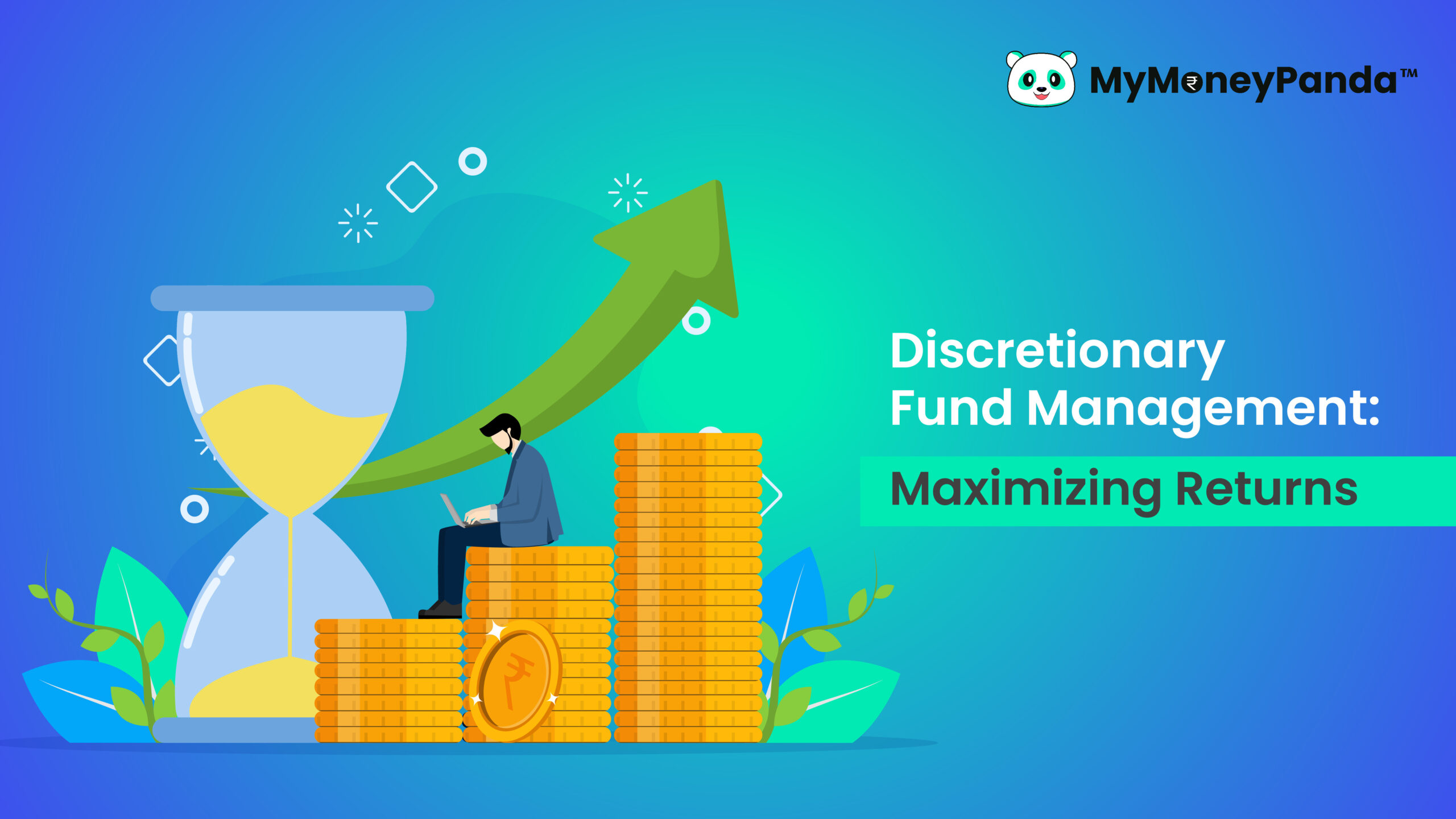 Discretionary Fund Management: Maximizing Returns