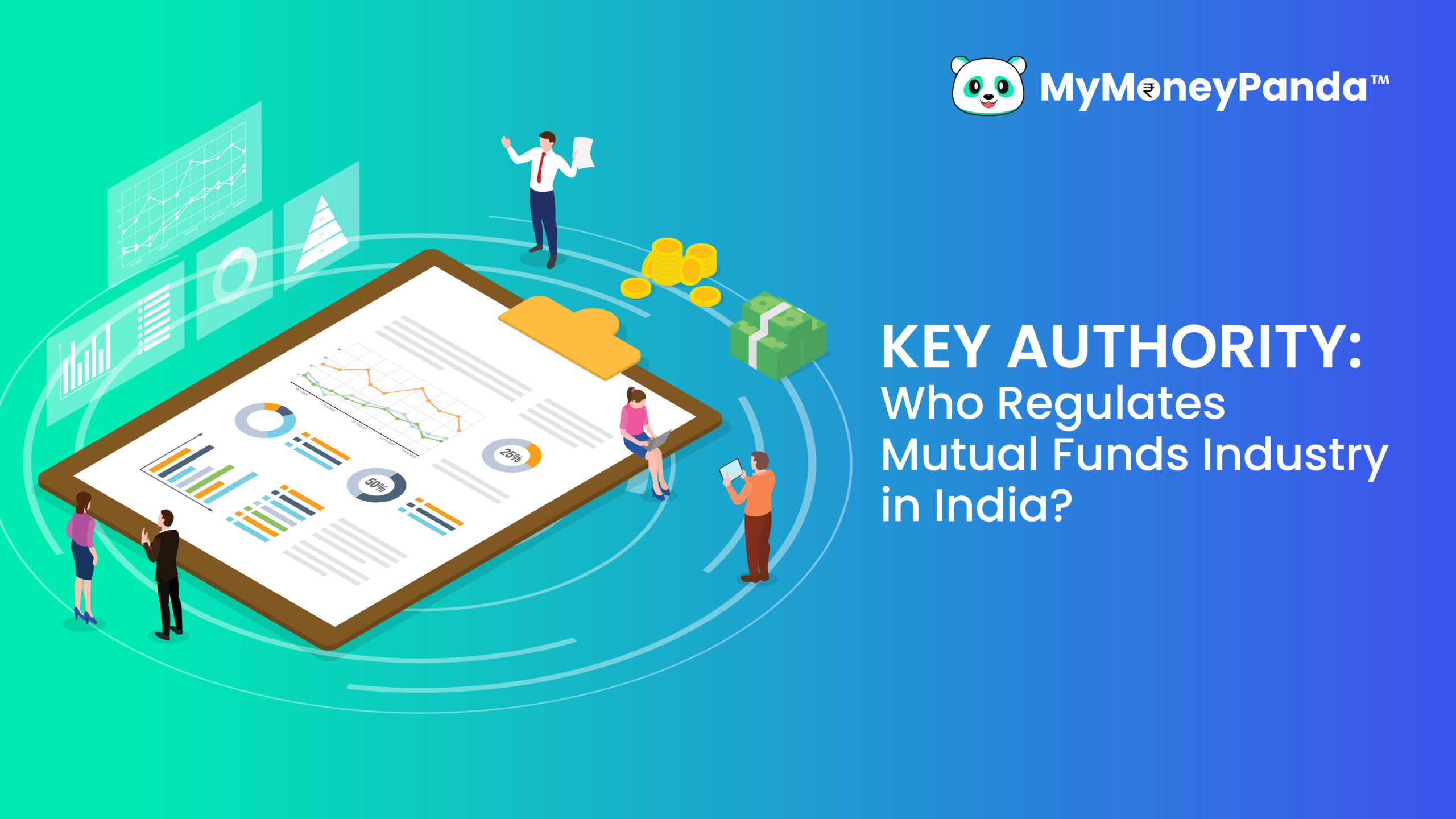 Key Authority: Who Regulates Mutual Funds Industry in India?